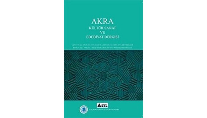 Dr. Öğr. Üyesi Bülent Ayyıldız’ın AKRA Dergisinde Makalesi Yayımlandı