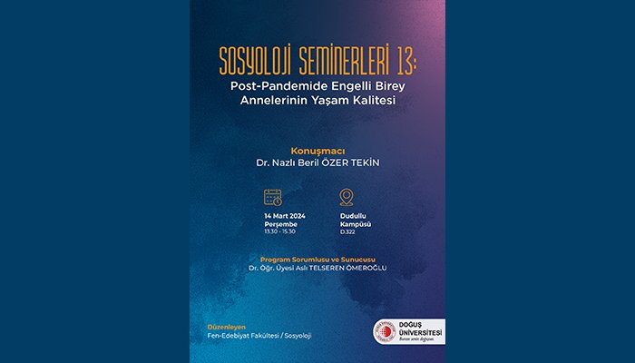 Sosyoloji Seminerleri 13: Post-Pandemide Engelli Birey Annelerinin Yaşam Kalitesi