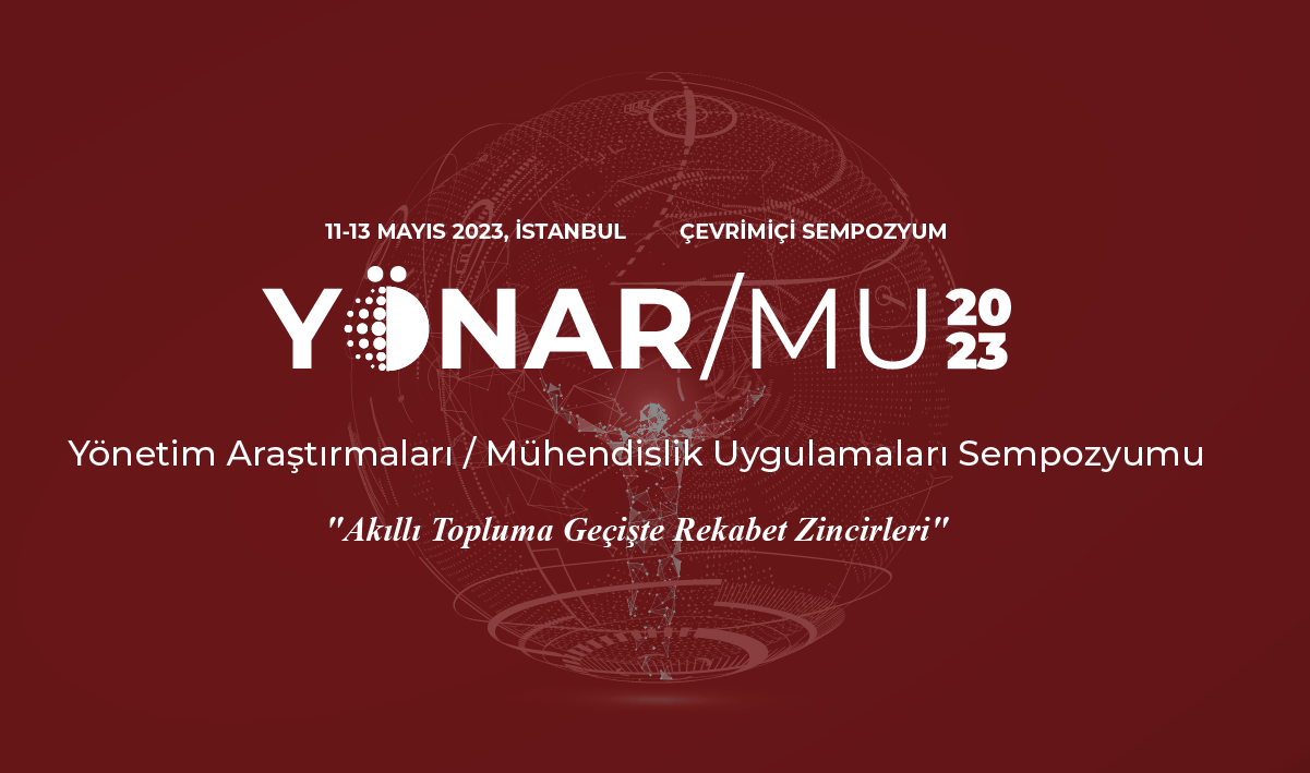 YÖNAR/MU'2023 "Akıllı Topluma Geçişte Rekabet Zincirleri" temasıyla başlıyor